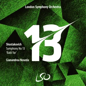 Pochette de Symphony no. 13 “Babi Yar” de London Symphony Orchestra - Dmitri Shostakovich - Gianandrea Noseda