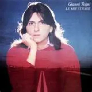 Pochette de Le mie strade de Gianni Togni