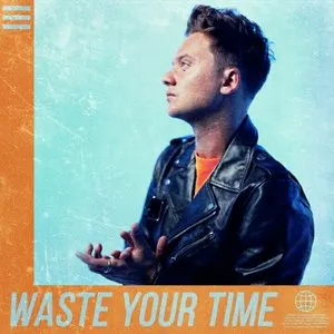 Pochette de Waste Your Time de Conor Maynard