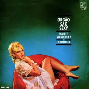 Pochette de Orgao, Sax E Sexy de Walter Wanderley