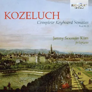 Pochette de Complete Keyboard Sonatas, Volume 3 de Leopold Koželuh