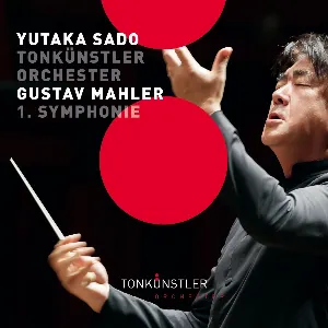 Pochette de 1. Symphonie de Tonkünstler-Orchester Niederösterreich - Gustav Mahler - Yutaka Sado
