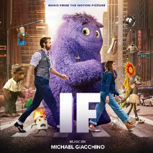 Pochette de IF: Music from the Motion Picture de Michael Giacchino