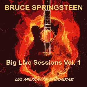 Pochette Big Live Sessions Vol. 1: Live American Radio Broadcast