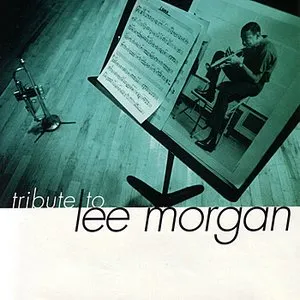 Pochette Tribute to Lee Morgan