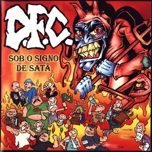 Pochette de Sob O Signo de Satã de D.F.C.