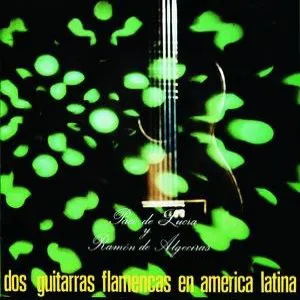 Pochette Dos guitarras flamencas en América Latina