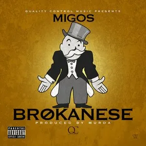 Pochette de Brokanese de Migos