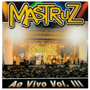 Pochette de Mastruz Com Leite Ao Vivo, Vol. III de Mastruz com Leite