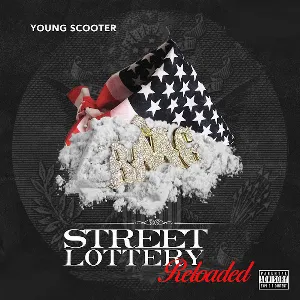 Pochette de Street Lottery Reloaded de Young Scooter