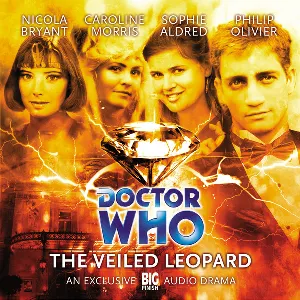 Pochette de Doctor Who: The Veiled Leopard de Philip Olivier - Sophie Aldred - Caroline Morris - Nicola Bryant