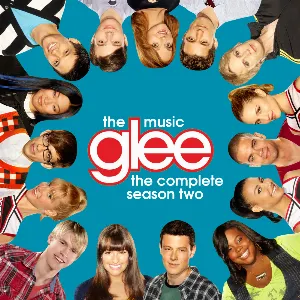 Pochette de Glee: The Music, The Complete Season Two de Glee Cast
