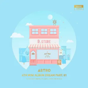 Pochette de Dream Part.01 de ASTRO