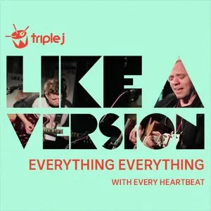 Pochette de With Every Heartbeat (triple j Like a Version) de Everything Everything