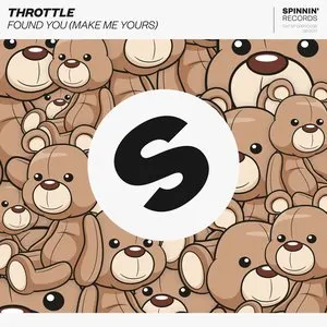 Pochette de Found You (Make Me Yours) de Throttle