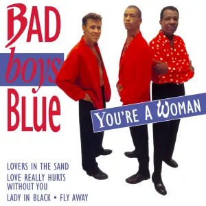 Pochette de You’re a Woman de Bad Boys Blue