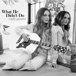 Pochette de What He Didn't Do de Carly Pearce