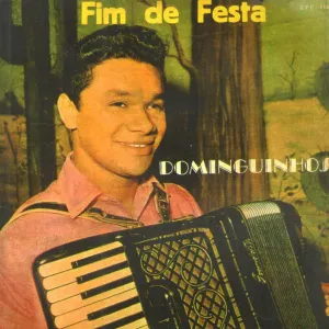 Pochette de Fim de Festa de Dominguinhos