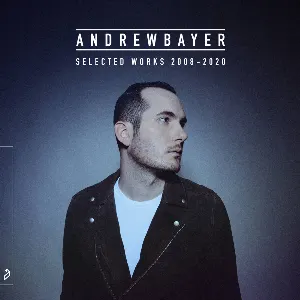 Pochette de Andrew Bayer: Selected Works (2008 – 2020) de Andrew Bayer