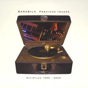Pochette de Precious Images, Datafiles 1999 - 2008 de Michel Banabila