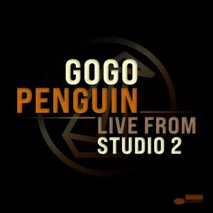 Pochette de Live from Studio 2 de GoGo Penguin