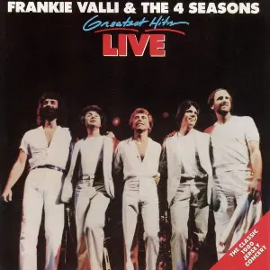 Pochette de Greatest Hits - Live de The Four Seasons