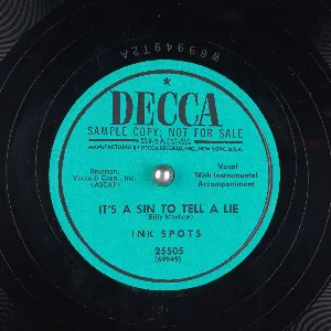 Pochette de It's A Sin To Tell A Lie / That's When Your Heartaches Begin de The Ink Spots