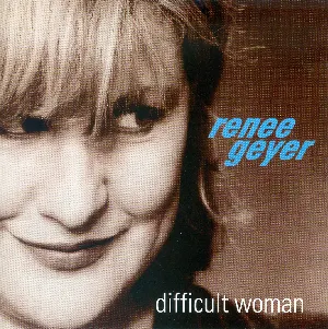 Pochette de Difficult Woman de Renée Geyer