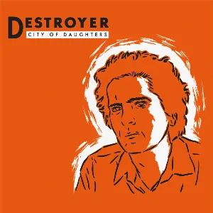 Pochette de City of Daughters de Destroyer