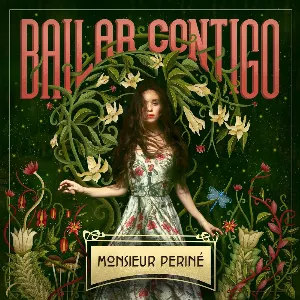 Pochette de Bailar contigo de Monsieur Periné