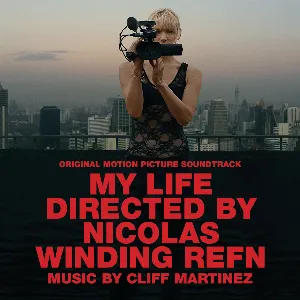 Pochette My Life Directed by Nicolas Winding Refn