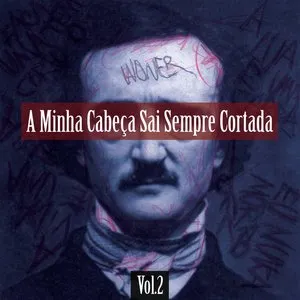 Pochette de A Minha Cabeça Sai Sempre Cortada (Vol.2) de Woner