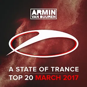 Pochette A State of Trance Top 20: March 2017 (Including Classic Bonus Track)