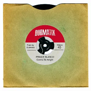 Pochette de Gonna Be Alright de Dubmatix