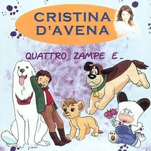 Pochette de Quattro zampe e... de Cristina D’Avena