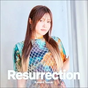 Pochette de Resurrection de Konomi Suzuki