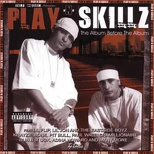Pochette de The Album Before the Album de Play‐N‐Skillz