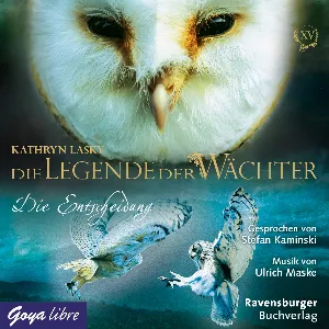 Pochette de Die Legende der Wächter, Band 15: Die Entscheidung de Stefan Kaminski - Kathryn Lasky