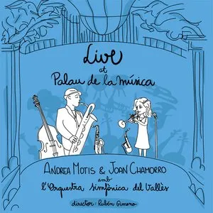 Pochette de Live at Palau de la Música de Joan Chamorro