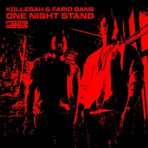 Pochette de One Night Stand de Farid Bang - Kollegah