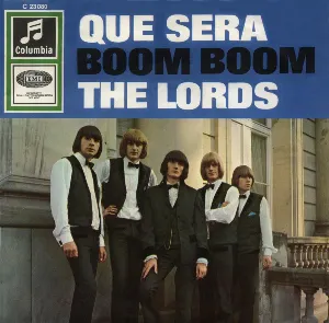 Pochette de Que Sera de The Lords