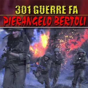 Pochette de 301 guerre fa de Pierangelo Bertoli