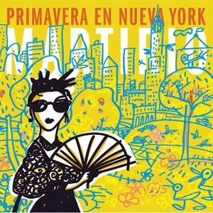 Pochette de Primavera en Nueva York de Martirio
