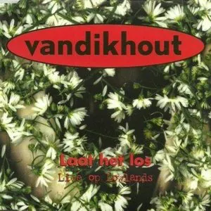 Pochette de Laat het los: Live op Lowlands de Van Dik Hout