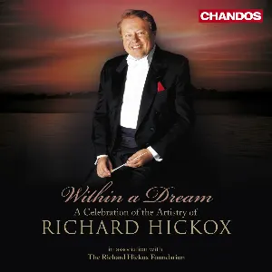 Pochette Within a Dream: A Celebration of the Artistry of Richard Hickox