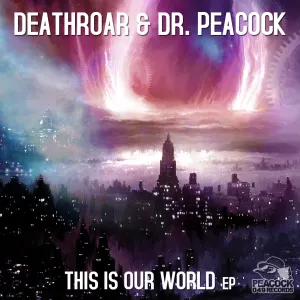 Pochette de This Is Our World de Dr. Peacock