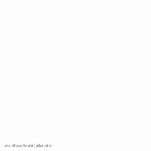 Pochette de after i.it is de and all was bright