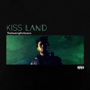 Pochette de Kiss Land (The Sevenights Version) de The Weeknd