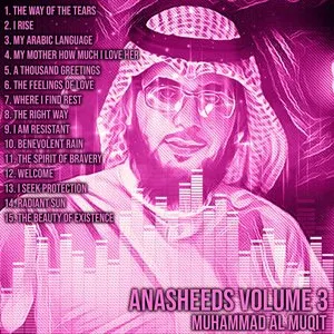 Pochette de Anasheeds, Vol. 3 de Muhammad Al Muqit