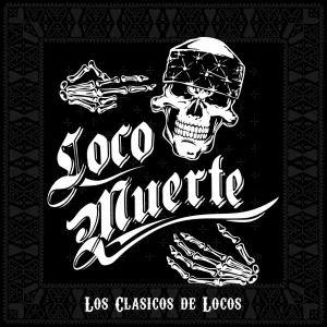 Pochette de Los Clasicos De Locos de Locomuerte